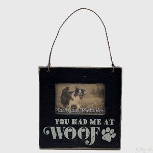 NWT You Had Me At Woof Vintage Wooden Hang Frame